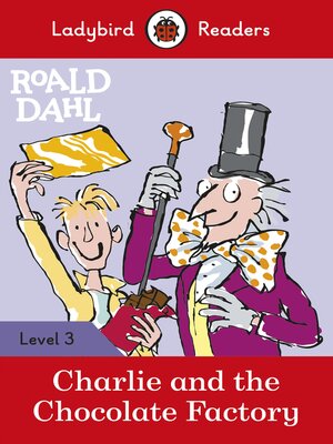 cover image of Charlie and the Chocolate Factory